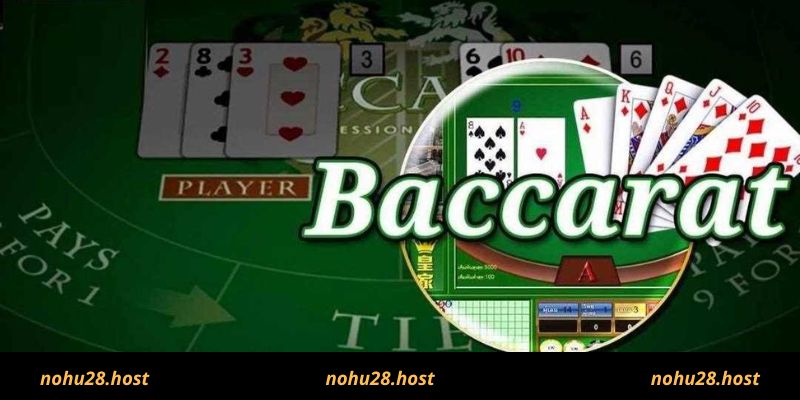 Baccarat Nohu